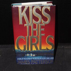 JAMES PATTERSON - ALEX CROSS - KISS THE GIRLS - HARD COVER
